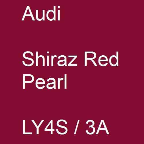 Audi, Shiraz Red Pearl, LY4S / 3A.